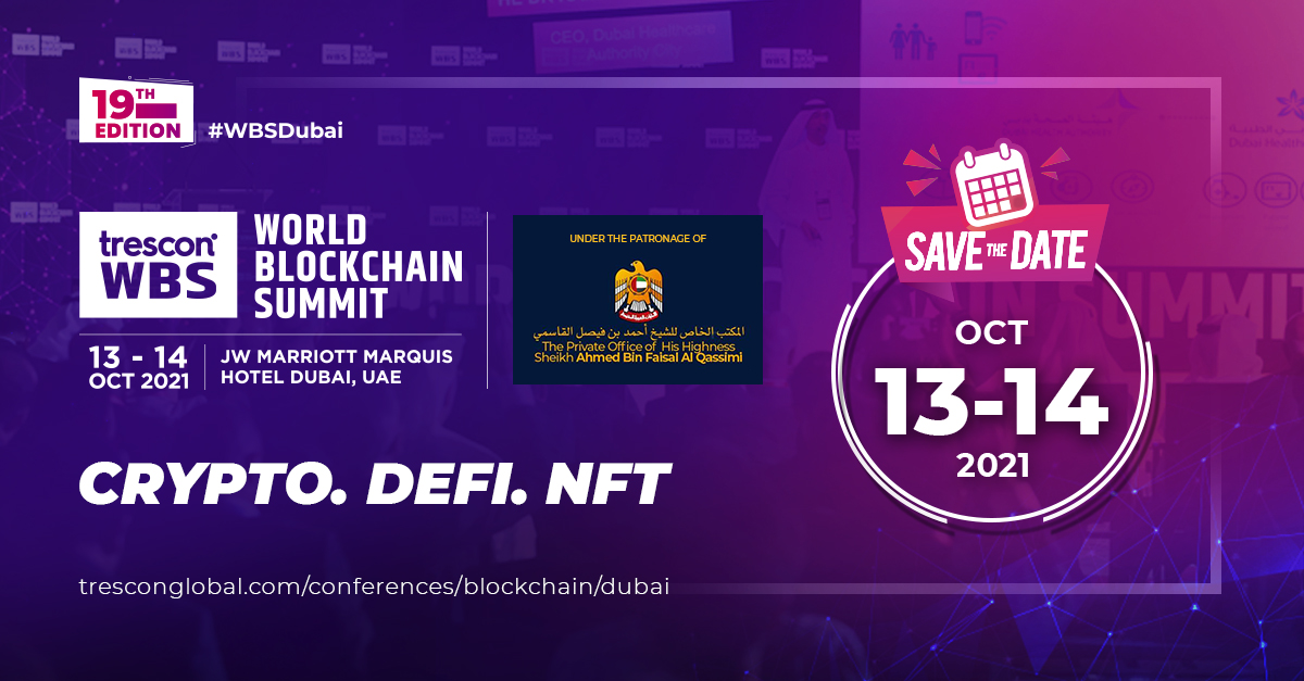 19th Global Edition of World Blockchain Summit returns to Dubai with its in-person, live event.