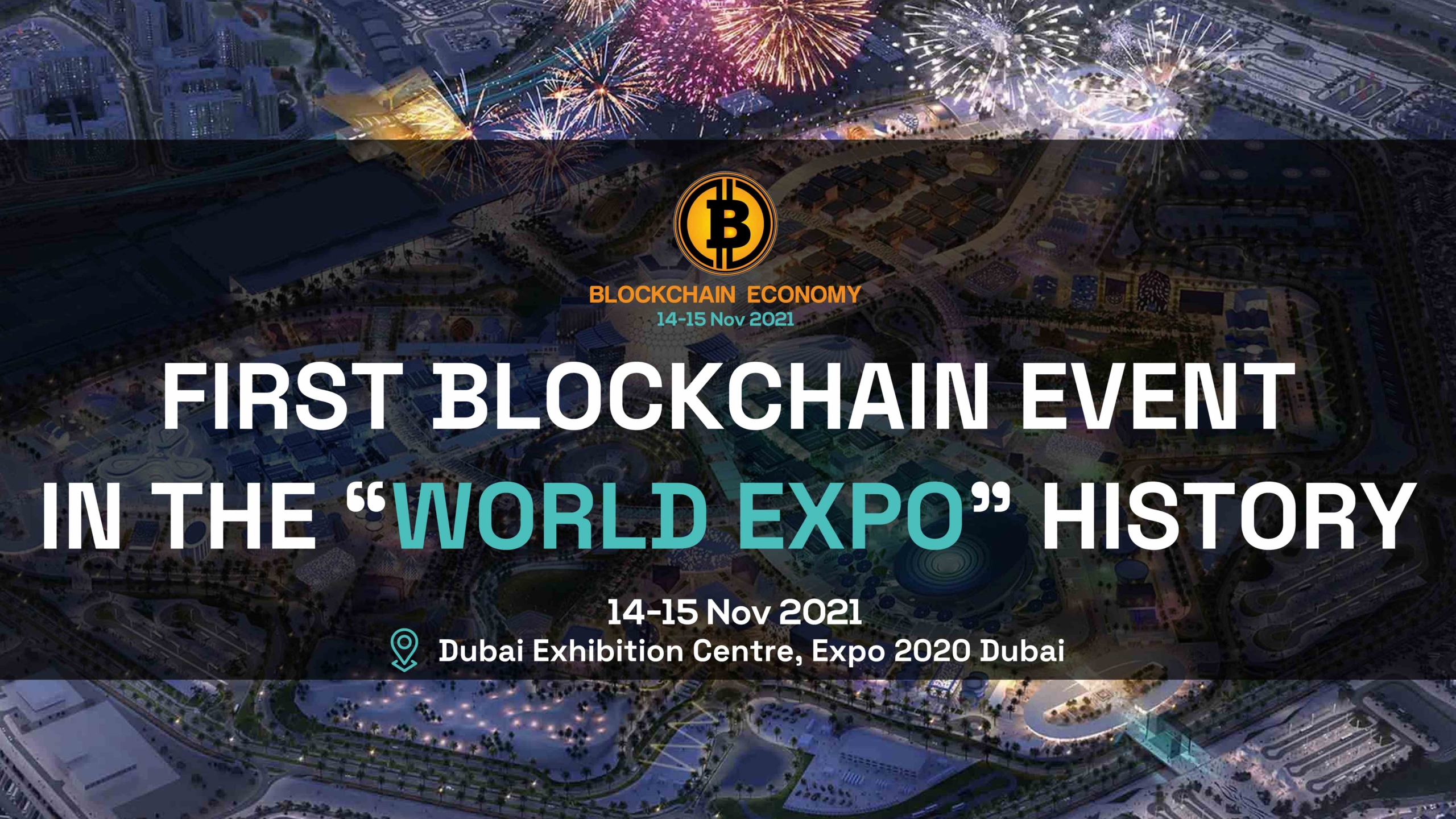 FIRST BLOCKCHAIN EVENT IN THE “WORLD EXPO” HISTORY