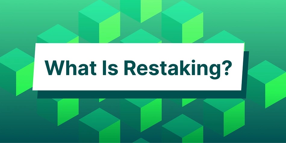 What is restaking, and how to restake Ethereum to boost rewards?