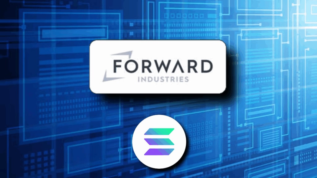 Forward Industries launches Solana validator, almost $1.7B SOL staked